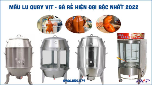 Mẫu lu quay vịt hiện đại bằng than, gas, điện tại xưởng An Việt Phát